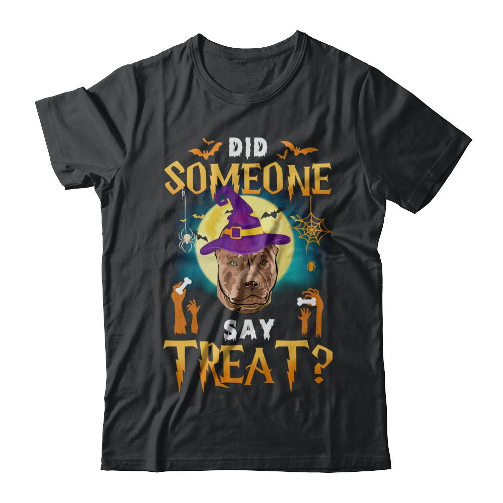 Did Someone Say Treat Pitbull Halloween Costume-T-Shirt & Hoodie-Classic T-Shirt-Black