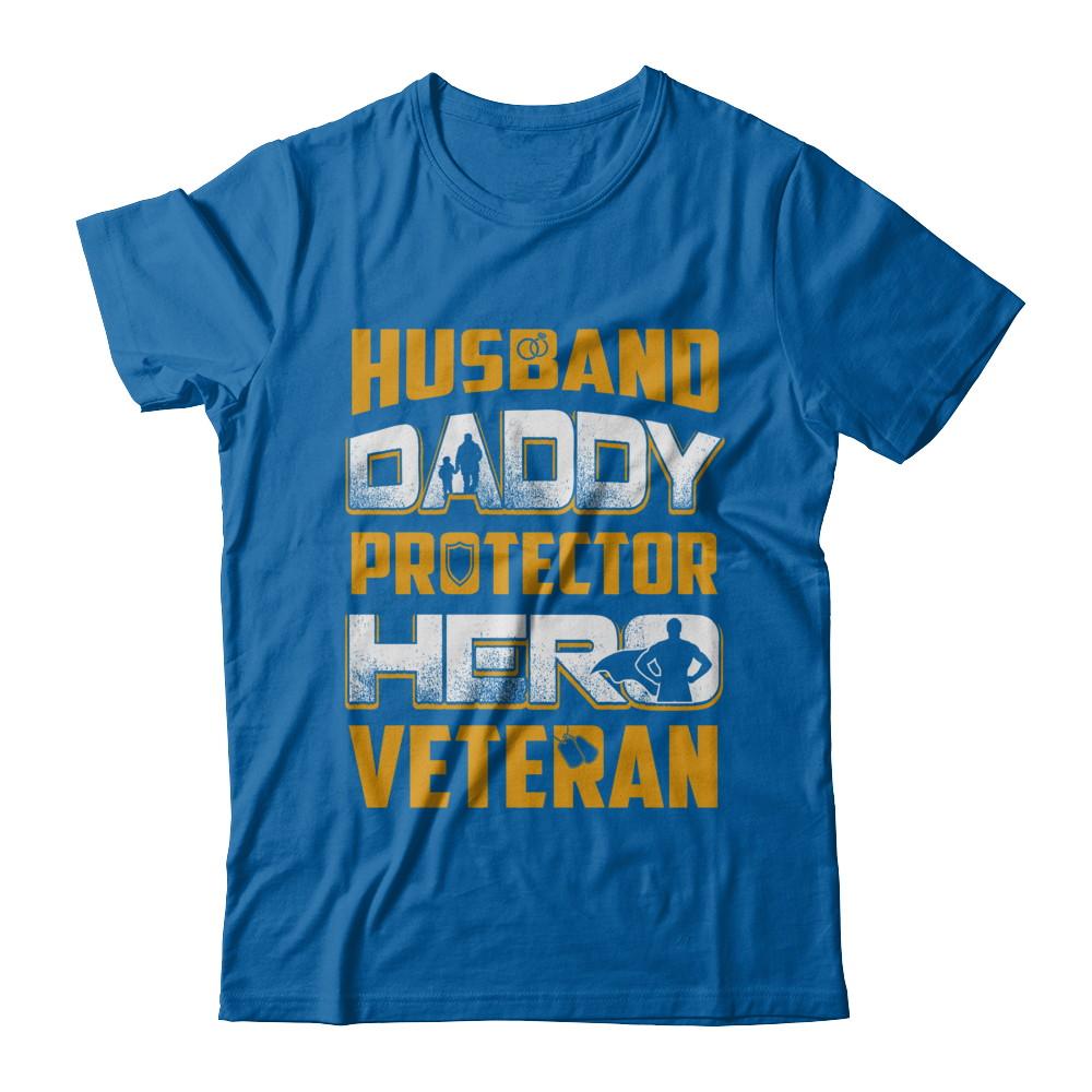 Husband Daddy Protector Hero Veteran-T-Shirt & Hoodie-Classic T-Shirt-Royal