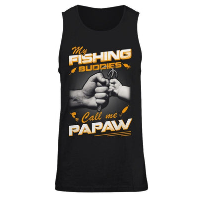 My Fishing Buddies Call Me Papaw-T-Shirt & Hoodie-Unisex Tank-Black