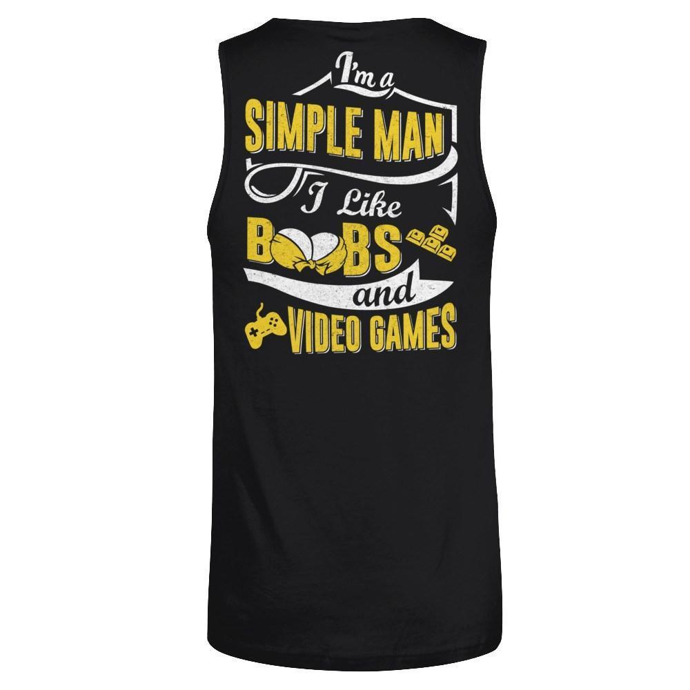 I'm A Simple Man I Like Boobs And Video Games-T-Shirt & Hoodie-Unisex Tank-Black