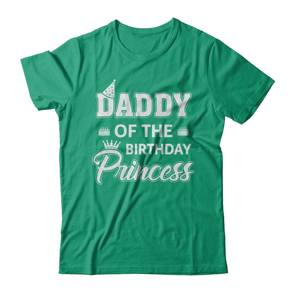 Daddy Of The Birthday Princess Fathers Day-T-Shirt & Hoodie-Classic T-Shirt-Kelly Green