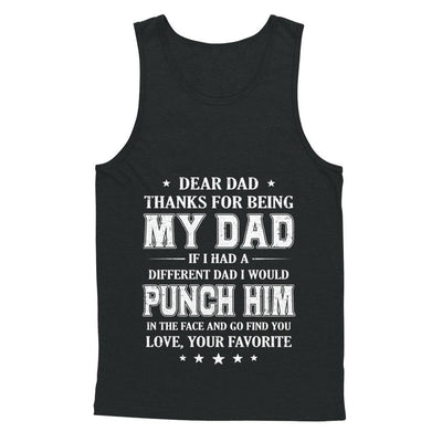 Dear Dad Thanks For Being My Dad Fathers Day-T-Shirt & Hoodie-Unisex Tank-Black