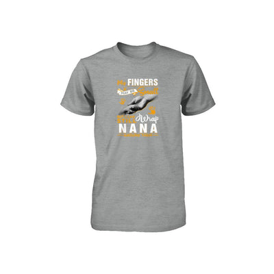 My Fingers May Be Small But I Can Still Wrap Nana Youth-Youth Shirt-Toddler T-Shirt-Heather
