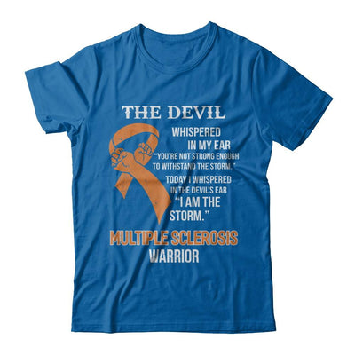 I Am The Storm Support Multiple Sclerosis Awareness Warrior Gift-T-Shirt & Hoodie-Classic T-Shirt-Royal