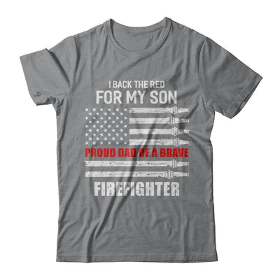 I Back The Red For My Son Proud Dad Firefighter-T-Shirt & Hoodie-Classic T-Shirt-Sport Grey