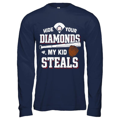 Hide Your Diamonds My Kid Steals Baseball-T-Shirt & Hoodie-Long Sleeve T-Shirt-Navy