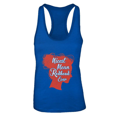 Nicest Mean Redhead Ever For Readhead Women-T-Shirt & Tank Top-Women's Ideal Racerback Tank-Royal