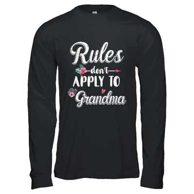 Grandmother Rules Don't Apply To Grandma-T-Shirt & Hoodie-Long Sleeve T-Shirt-Black