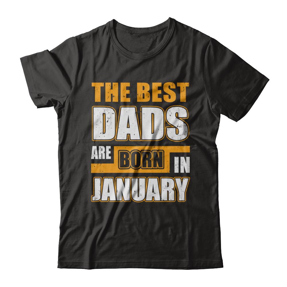 The Best Dads Are Born In January