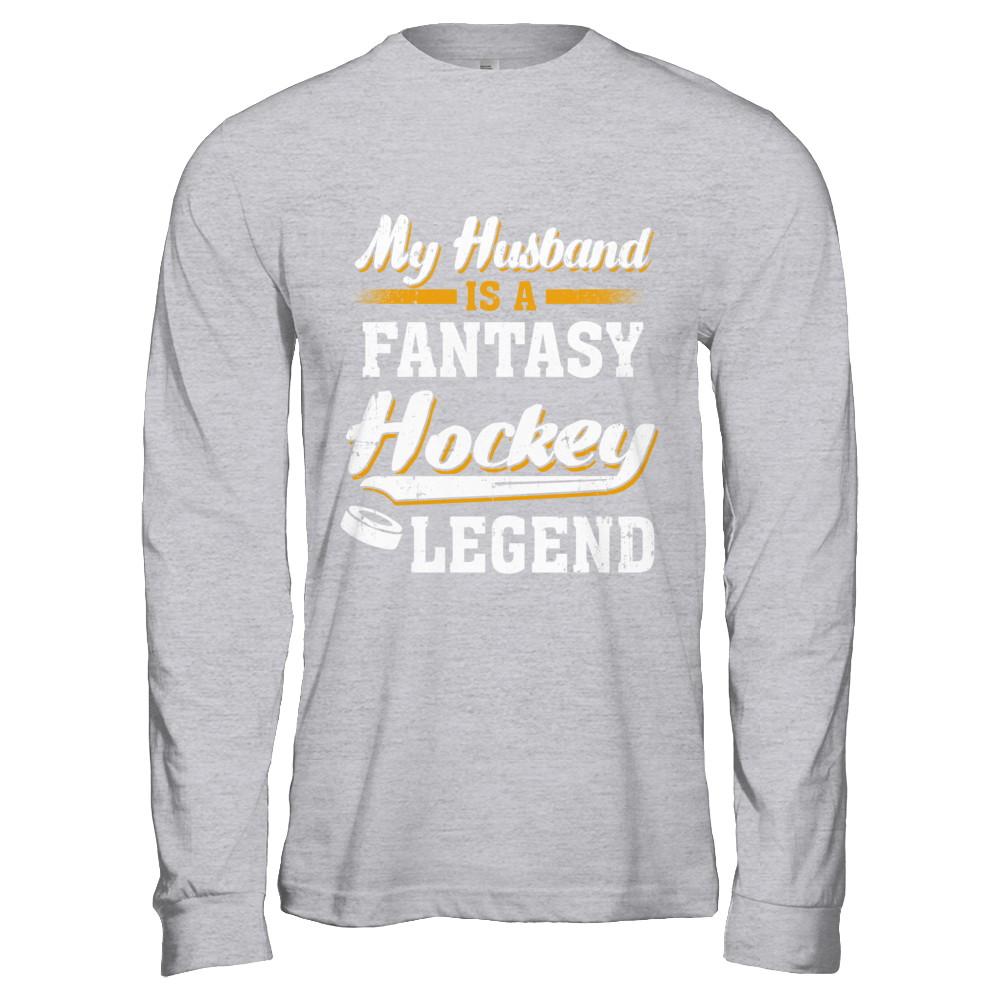 My Husband Is A Fantasy Hockey Legend-T-Shirt & Hoodie-Long Sleeve T-Shirt-Sport Grey