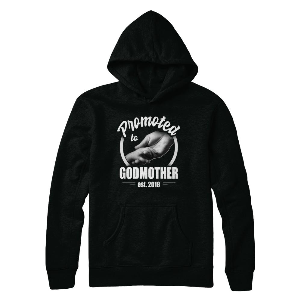 Promoted To Godmother 2018 Mothers Day Gift-T-Shirt & Hoodie-Pullover Hoodie-Black