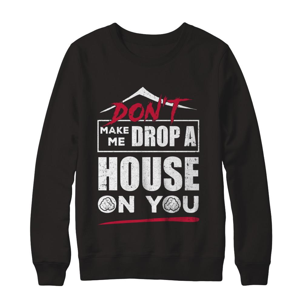 Don't Make Me Drop A House On You Halloween Witches-T-Shirt & Sweatshirt-Crewneck Sweatshirt-Black