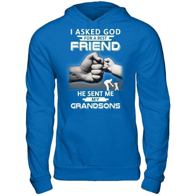 I Asked God For A Best Friend He Sent Me My Grandsons-T-Shirt & Hoodie-Pullover Hoodie-Royal