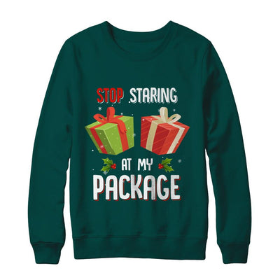 Stop Staring At My Package Funny Christmas-T-Shirt & Sweatshirt-Crewneck Sweatshirt-Deep Forest