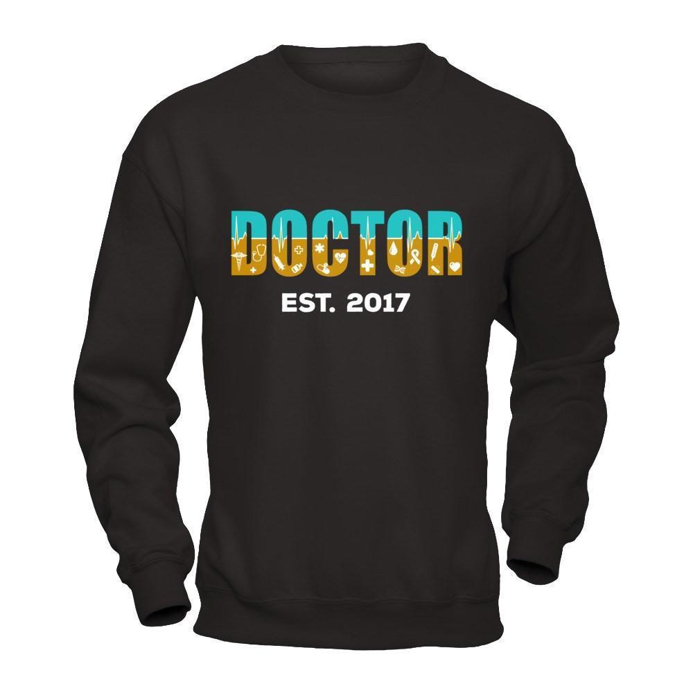 Medical School Graduation Doctor 2017-T-Shirt & Hoodie-Crewneck Sweatshirt-Black