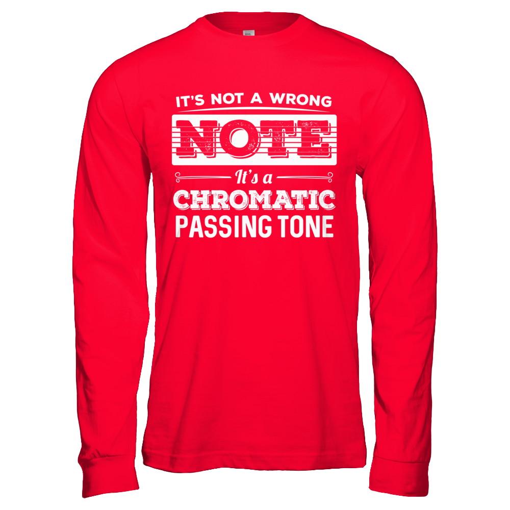It's Not A Wrong Note It's A Chromatic Passing Tone Guitar-T-Shirt & Hoodie-Long Sleeve T-Shirt-Red