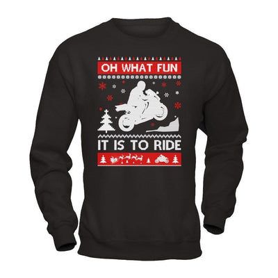 Motorbike Sweater Christmas Oh What Fun It Is To Ride-T-Shirt & Hoodie-Crewneck Sweatshirt-Black