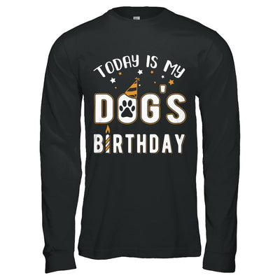 Today is My Dog's Birthday-T-Shirt & Hoodie-Long Sleeve T-Shirt-Black