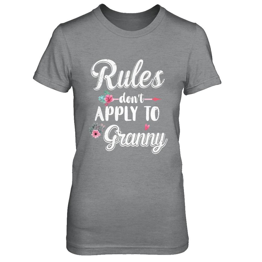 Grandmother Rules Don't Apply To Granny-T-Shirt & Hoodie-Women's T-Shirt-Sport Grey