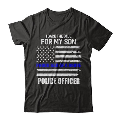 I Back The Blue For My Son Proud Dad Police Officer-T-Shirt & Hoodie-Classic T-Shirt-Black