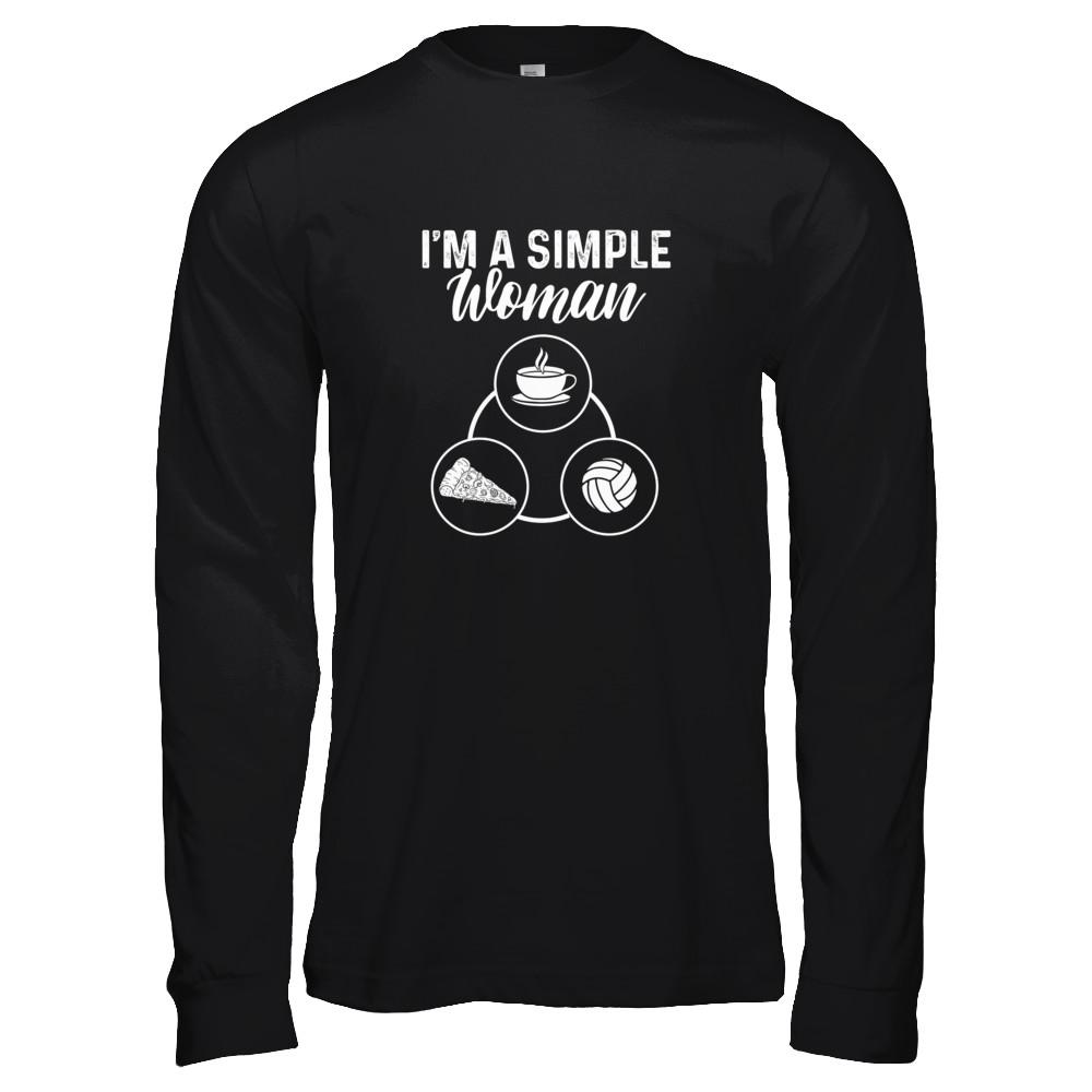 I'm A Simple Woman Coffee Pizza Volleyball-T-Shirt & Tank Top-Long Sleeve T-Shirt-Black