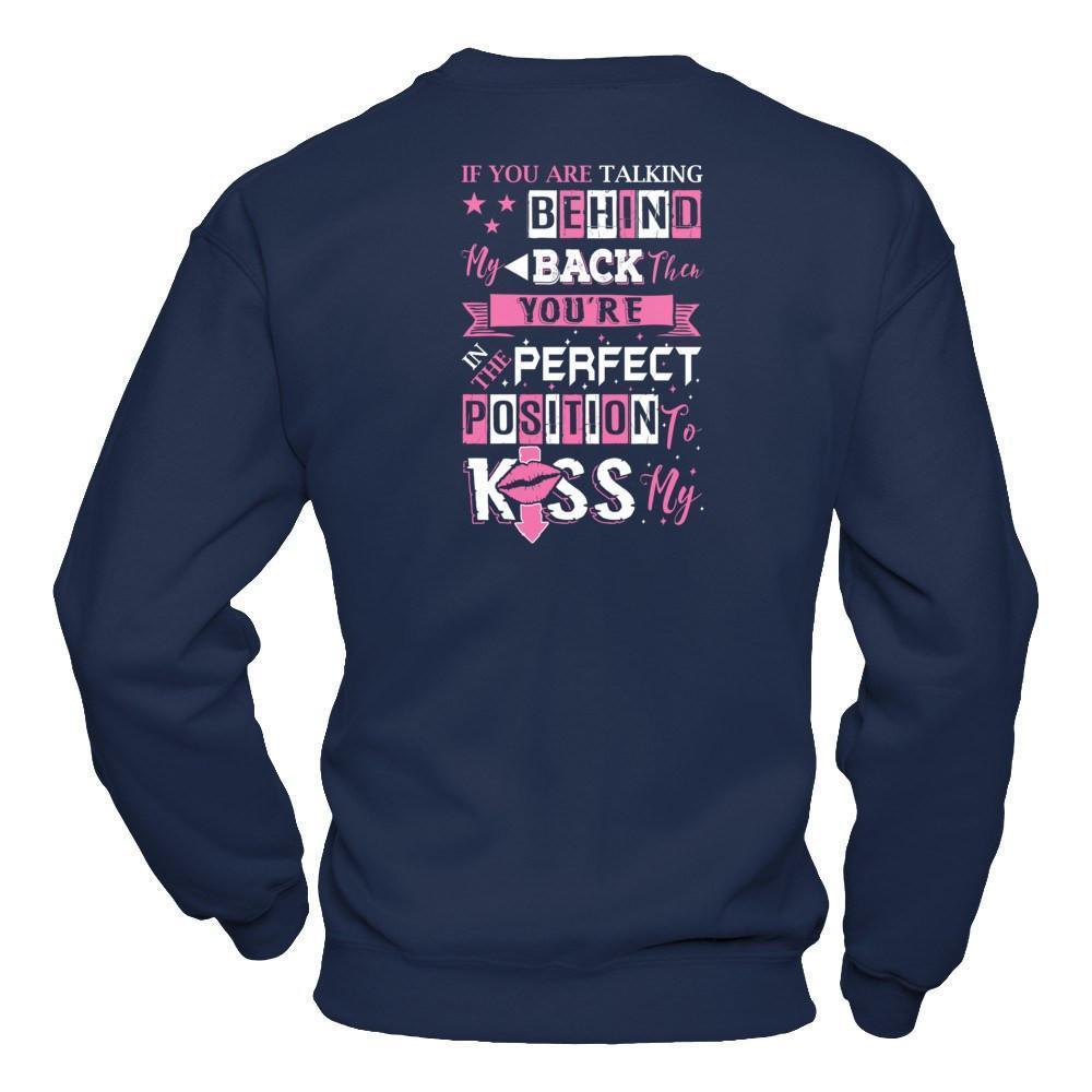 If You Are Talking Behind My Back-T-Shirt & Hoodie-Crewneck Sweatshirt-Navy