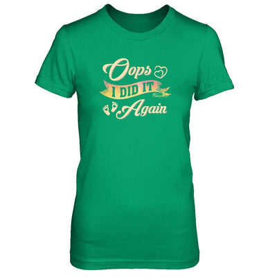 Oops I Did It Again Baby Feet Heart Pregnancy Bump-T-Shirt & Tank Top-Women's T-Shirt-Irish Green