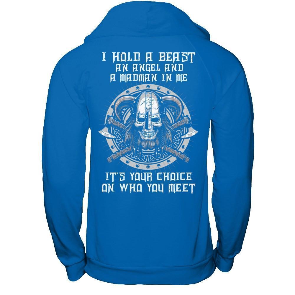 Viking I Hold A Beast An Angel And A Madman In Me-T-Shirt & Hoodie-Pullover Hoodie-Royal