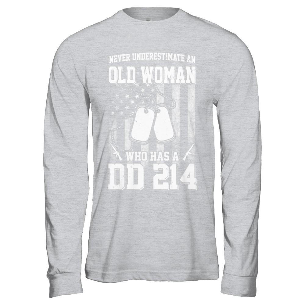 Never Underestimate An Old Woman Who Has DD214-T-Shirt & Hoodie-Long Sleeve T-Shirt-Sport Grey