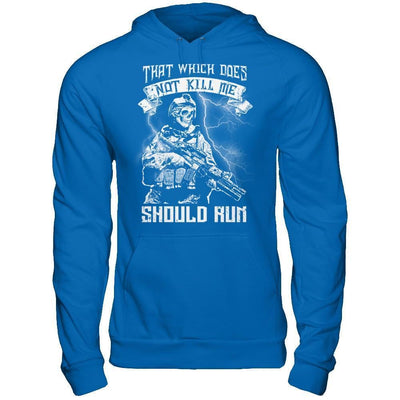 Veteran That Which Does Not Kill Me Should Run-T-Shirt & Hoodie-Pullover Hoodie-Royal