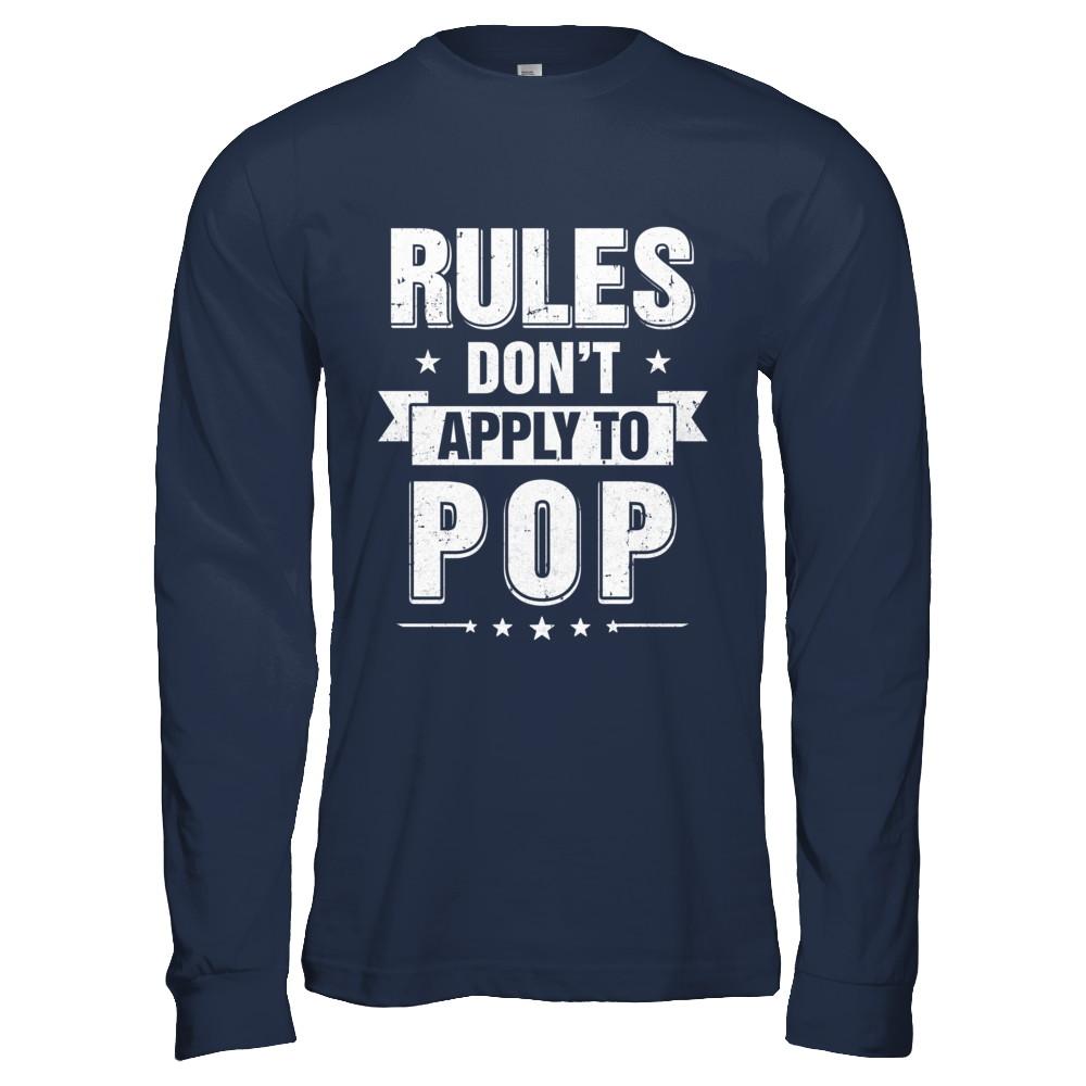 Grandfather Rules Don't Apply To Pop-T-Shirt & Hoodie-Long Sleeve T-Shirt-Navy