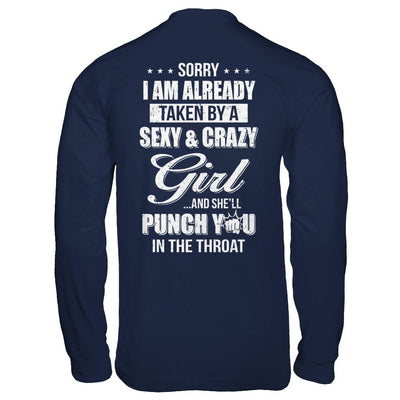 Sorry I Am Already Taken By A Sexy And Crazy Girl Husband-T-Shirt & Hoodie-Long Sleeve T-Shirt-Navy