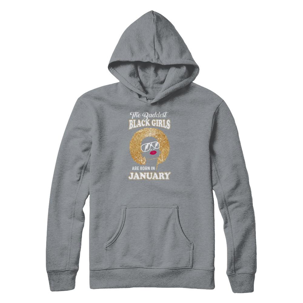 Baddest Black Girls Are Born In January Birthday-T-Shirt & Tank Top-Pullover Hoodie-Light Steel