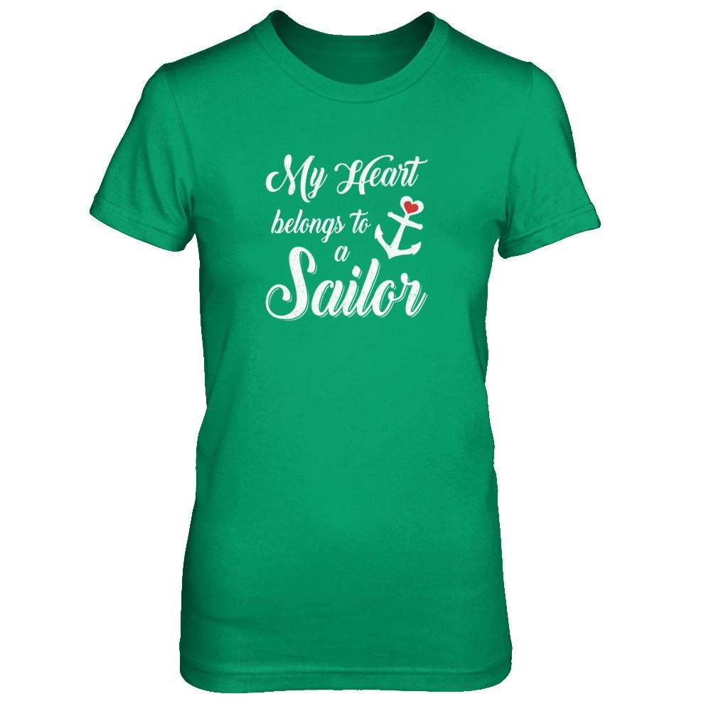 My Heart Belongs To A Sailor Wife Gift-T-Shirt & Tank Top-Women's T-Shirt-Irish Green
