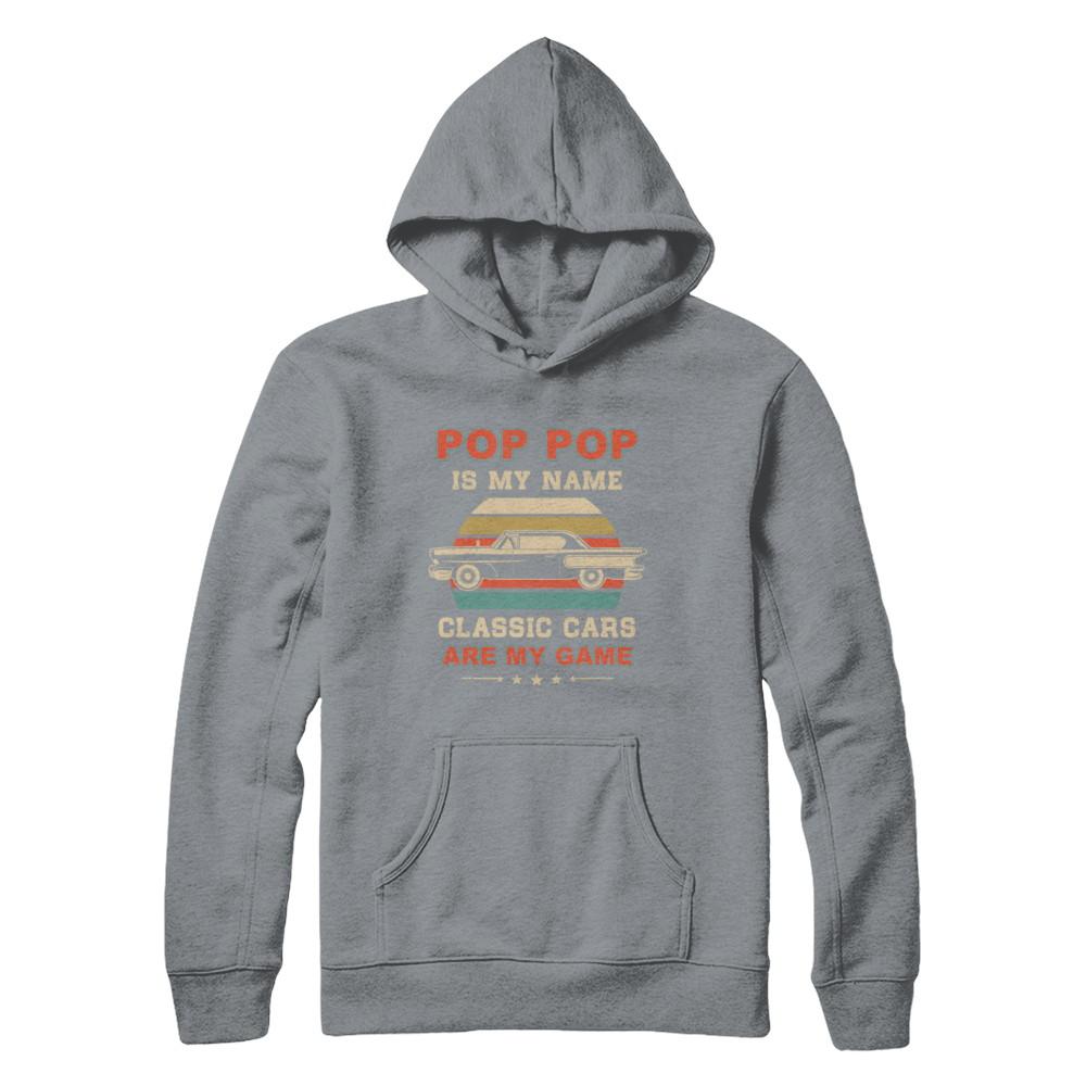 Vintage Pop Pop Is My Name Class Cars Are My Game Fathers Day-T-Shirt & Hoodie-Pullover Hoodie-Light Steel