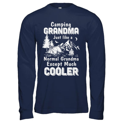 Camping Grandma Except Much Cooler-T-Shirt & Hoodie-Long Sleeve T-Shirt-Navy