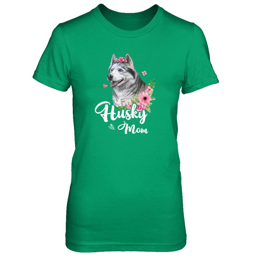 Husky Mom Funny Dog Mom Gift Idea-T-Shirt & Tank Top-Women's T-Shirt-Irish Green