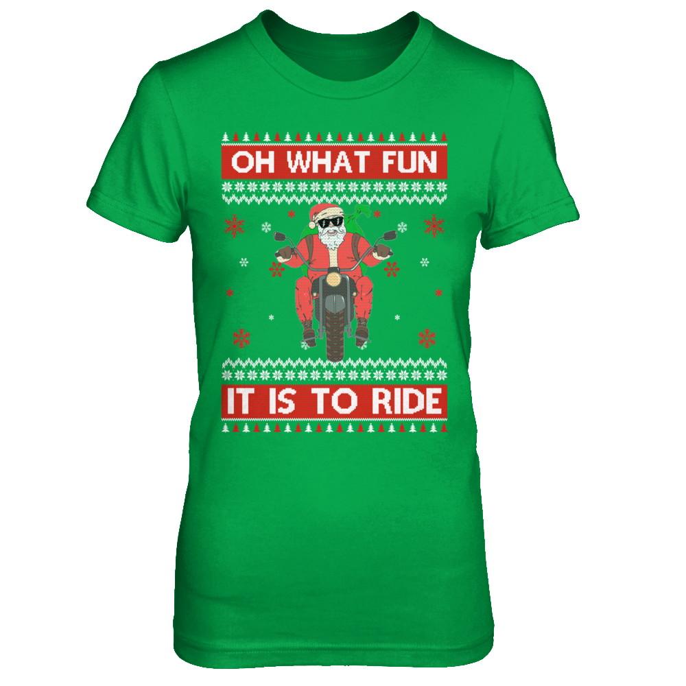 Oh What Fun It Is To Ride Motorcycle Christmas Sweater-T-Shirt & Sweatshirt-Women's T-Shirt-Irish Green