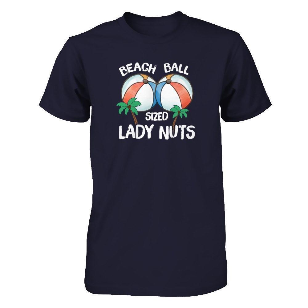 Beach Ball Sized Lady Nuts-T-Shirt & Tank Top-