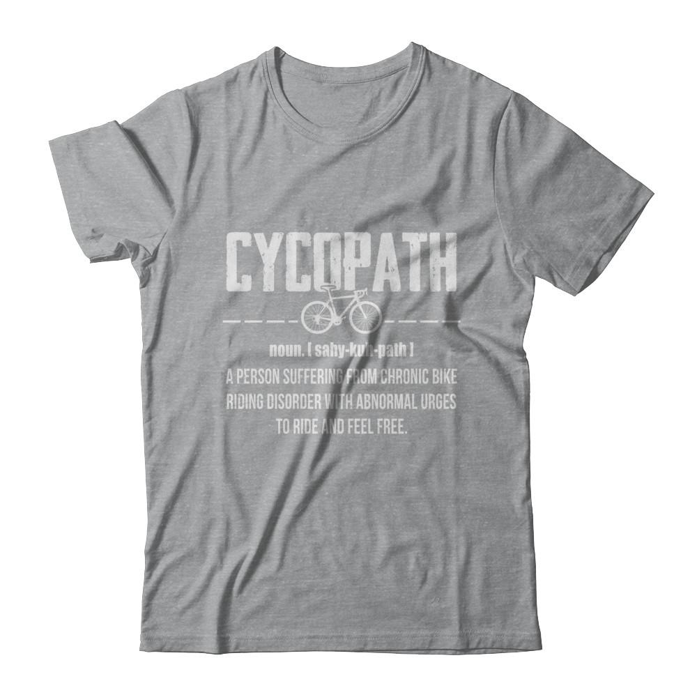 Cycopath Funny Bicycle Cyclist-T-Shirt & Hoodie-Classic T-Shirt-Sport Grey