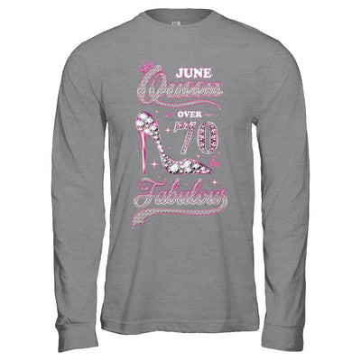 June Queen 70 And Fabulous 1951 70th Years Old Birthday-T-Shirt & Hoodie-Long Sleeve T-Shirt-Sport Grey
