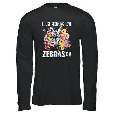 I Just Freaking Love Zebras-T-Shirt & Tank Top-Long Sleeve T-Shirt-Black
