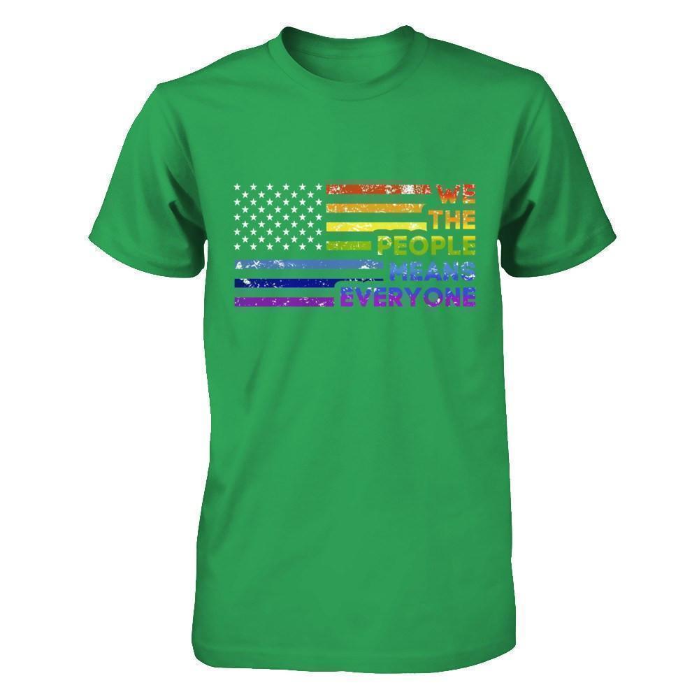 We The People Means Everyone-T-Shirt & Hoodie-Premium T-Shirt-Kelly Green
