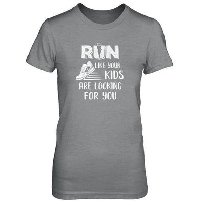 Run Like Your Kids Are Looking For You Funny Mom Mommy-T-Shirt & Tank Top-Women's T-Shirt-Sport Grey