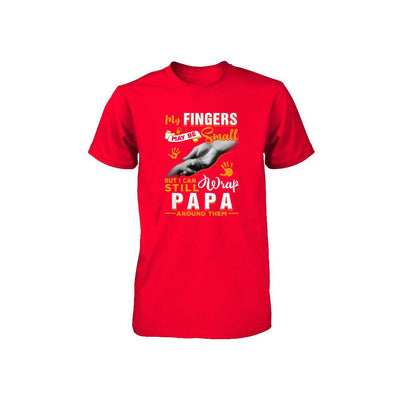 My Fingers May Be Small But I Can Still Wrap Papa Youth-Youth Shirt-Youth T-Shirt-Red