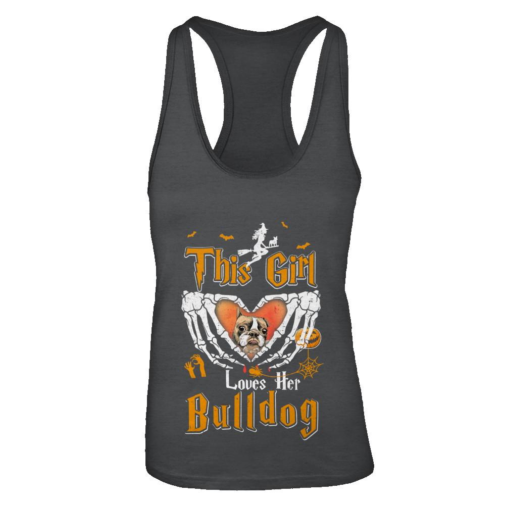 This Girl Love Her Dog Bulldog Halloween
