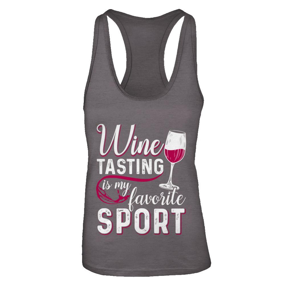 Wine Tasting Is My Favorite Sport-T-Shirt & Tank Top-Women's Ideal Racerback Tank-Dark Grey