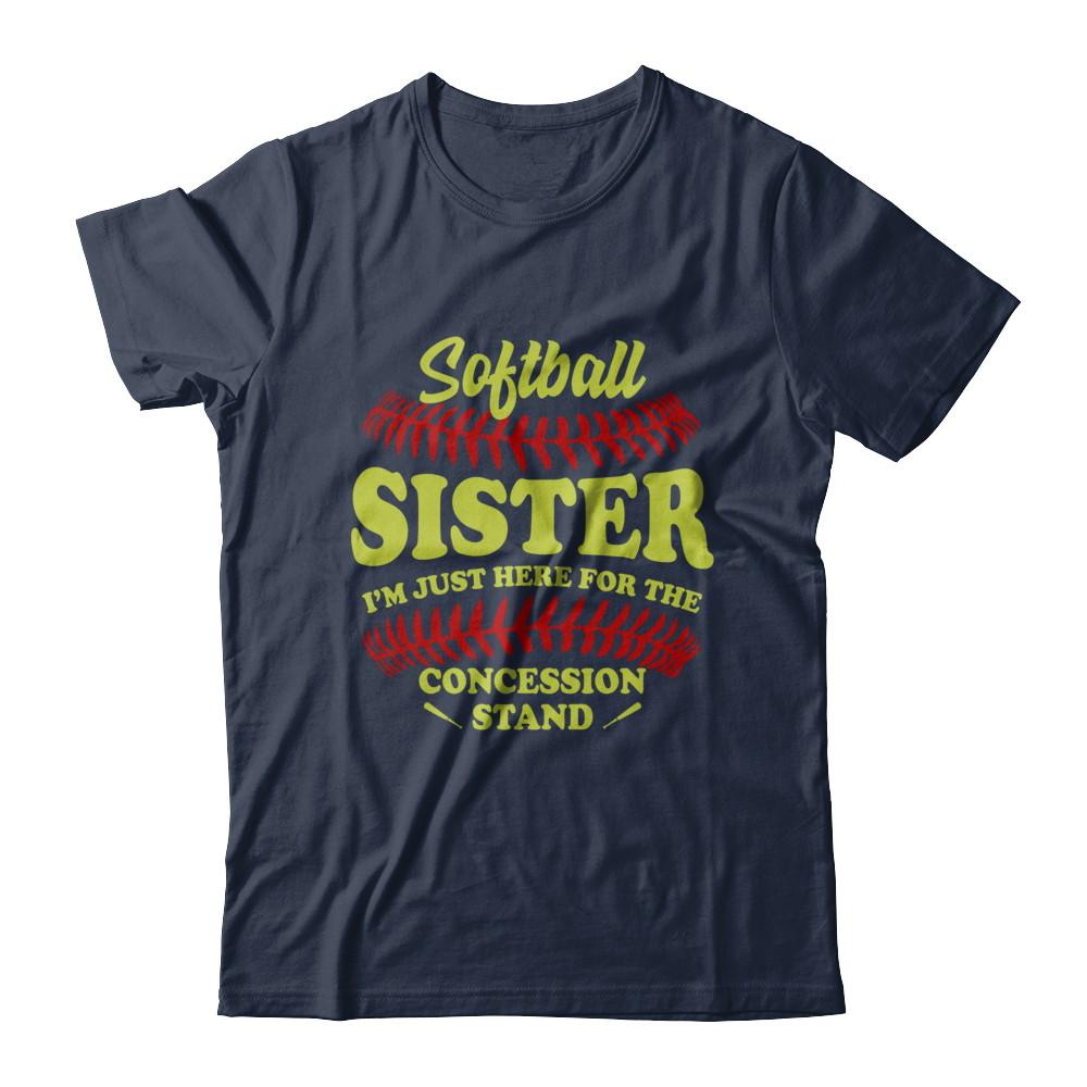 Softball Sister I'm Just Here For The Concession Stand-T-Shirt & Hoodie-Classic T-Shirt-Navy