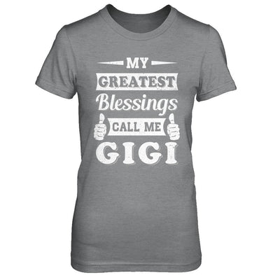 My Greatest Blessings Call Me Gigi-T-Shirt & Hoodie-Women's T-Shirt-Sport Grey