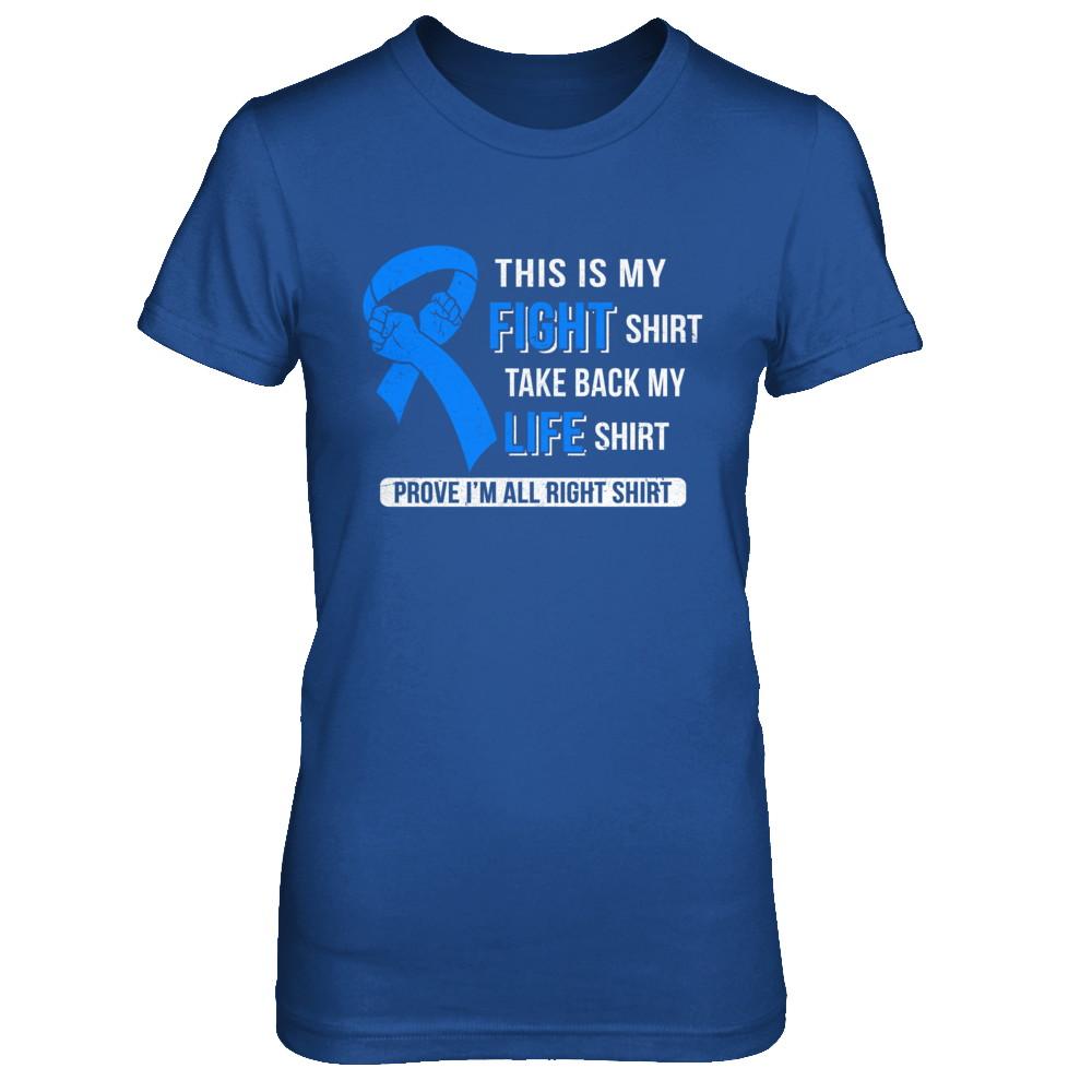 This Is My Fight Colon Cancer Awareness-T-Shirt & Hoodie-Women's T-Shirt-Royal